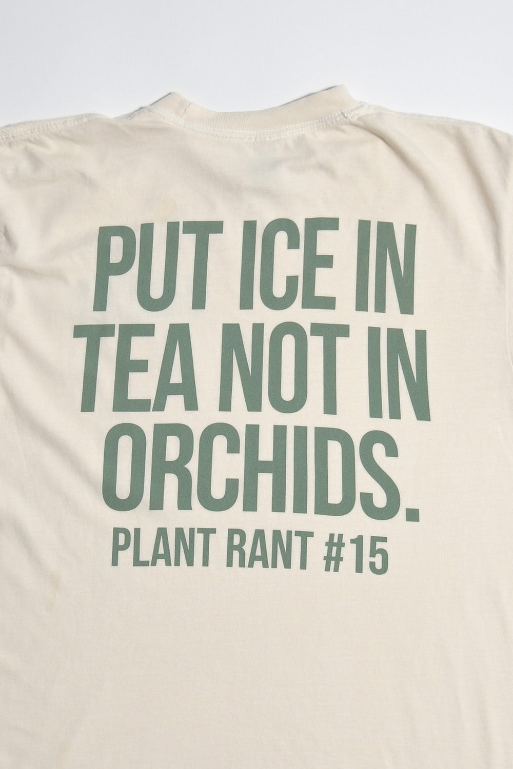 Limited Edition Plant Rant Tee - So Icy